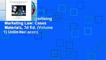 Favorit Book  Advertising   Marketing Law: Cases   Materials, 3d Ed. (Volume 1) Unlimited acces