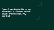 Open Ebook Digital Marketing Handbook: A Guide to Search Engine Optimization, Pay per Click