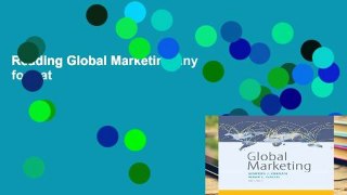 Reading Global Marketing any format