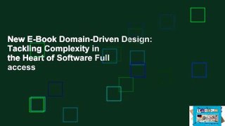 New E-Book Domain-Driven Design: Tackling Complexity in the Heart of Software Full access