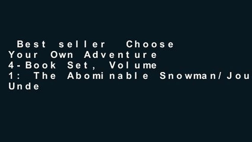 Best seller  Choose Your Own Adventure 4-Book Set, Volume 1: The Abominable Snowman/Journey Under