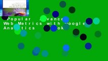Popular  Advanced Web Metrics with Google Analytics  E-book