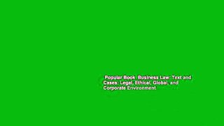 Popular Book  Business Law: Text and Cases: Legal, Ethical, Global, and Corporate Environment