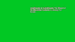 viewEbooks & AudioEbooks The Wizard of Oz (Macmillan Collector s Library) For Kindle