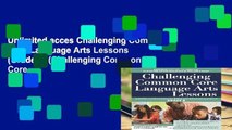 Unlimited acces Challenging Common Core Language Arts Lessons (Grade 8) (Challenging Common Core