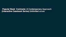 Popular Book  Contracts: A Contemporary Approach (Interactive Casebook Series) Unlimited acces