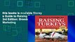 this books is available Storey s Guide to Raising Turkeys, 3rd Edition: Breeds, Care, Marketing