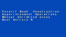 Favorit Book  Construction Superintendent Operations Manual Unlimited acces Best Sellers Rank : #5