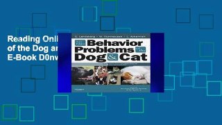 Reading Online Behavior Problems of the Dog and Cat - E-Book D0nwload P-DF