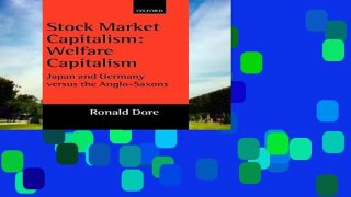 Reading Stock Market Capitalism: Welfare Capitalism: Japan and Germany Versus the Anglo-Saxons