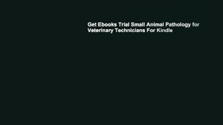 Get Ebooks Trial Small Animal Pathology for Veterinary Technicians For Kindle