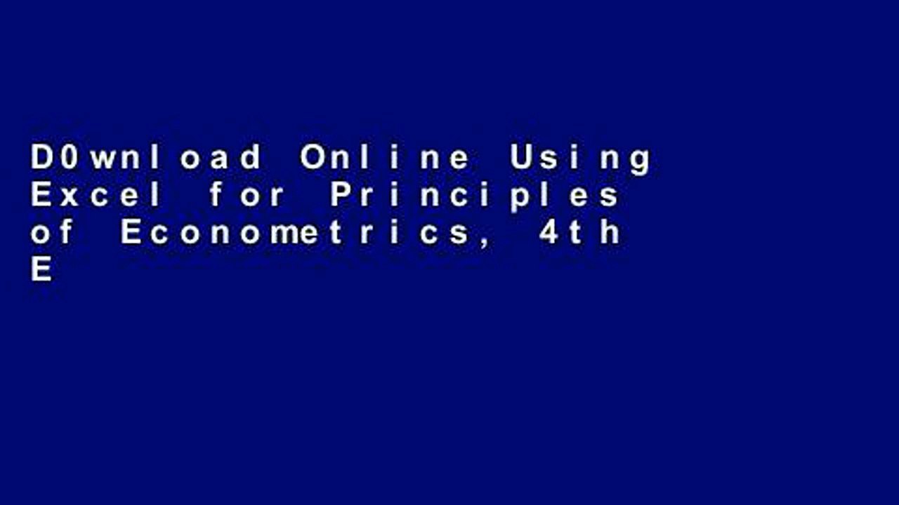 D0wnload Online Using Excel for Principles of Econometrics, 4th Edition any format