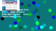 Best seller  Common Core Math 4 Today, Grade 2: Daily Skill Practice (Common Core 4 Today)  Full