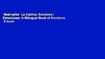 Best seller  La Catrina: Emotions / Emociones: A Bilingual Book of Emotions  E-book