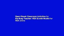 Open Ebook Classroom Activities for the Busy Teacher: VEX IQ with Modkit for VEX online