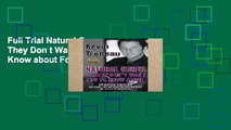 Full Trial Natural Cures They Don t Want You to Know about For Kindle