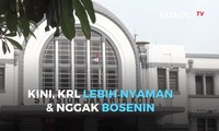 Kini, Naik KRL Lebih Nyaman dan Enggak Membosankan