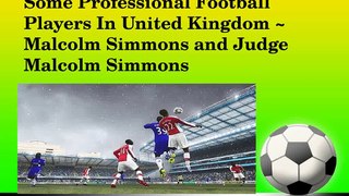 Strategy to Play Football Game – Malcolm Simmons and Judge Malcolm Simmons