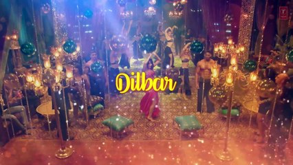 DILBAR _ Satyameva Jayate _John Abraham, Nora Fatehi,Tanishk B, Neha Kakkar,Dhvani, Ikka