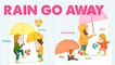 STEVE WARING - RAIN GO AWAY - comptine en anglais pour enfant