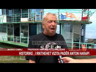 HISTORIKE , I RIKTHEHET VIZITA PADËR ANTON HARAPI NË NJË UDHËTIM ME ANIJE NË LIQENIN E SHKODRËS