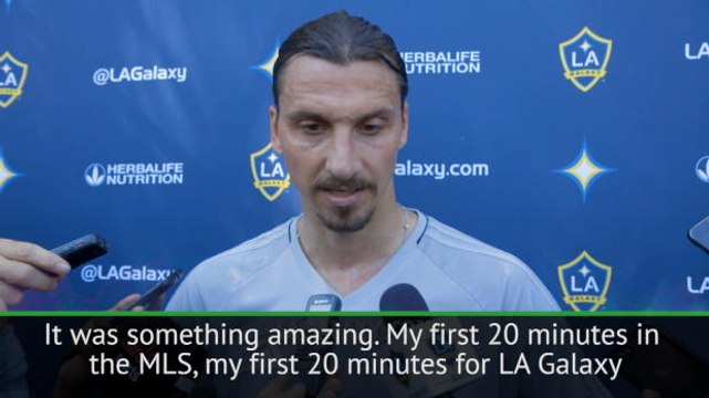 Ibrahimovic describes 'amazing' Galaxy debut