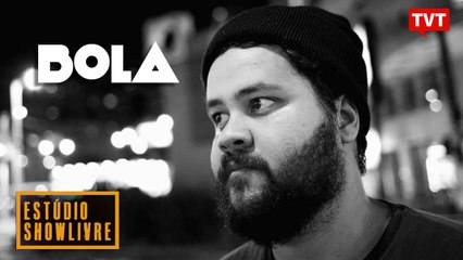 TVT e ShowLivre -   Bola