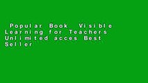 Popular Book  Visible Learning for Teachers Unlimited acces Best Sellers Rank : #2