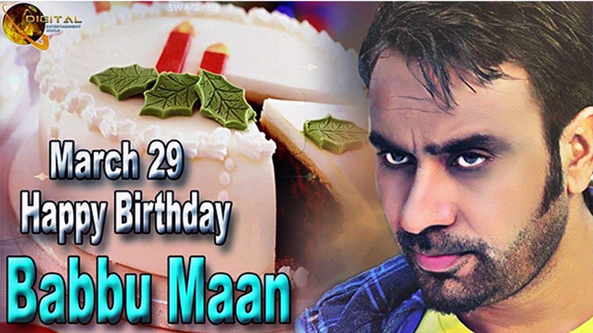 29-Mar-Babbu Maan Birthday - video Dailymotion