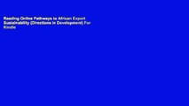 Reading Online Pathways to African Export Sustainability (Directions in Development) For Kindle