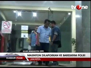 Pukul Staf Ahlinya, Anggota DPR Dilaporkan ke Bareskrim