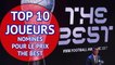 The Best - Le top 10 des nominés avec Mbappé, Griezmann et Varane