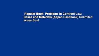 Popular Book  Problems in Contract Law: Cases and Materials (Aspen Casebook) Unlimited acces Best