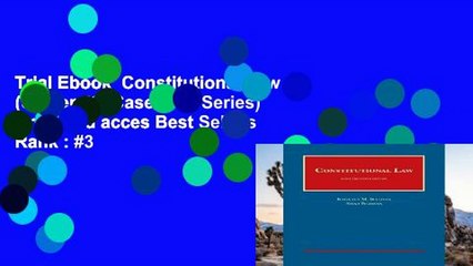 Trial Ebook  Constitutional Law (University Casebook Series) Unlimited acces Best Sellers Rank : #3