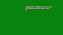 Digital book  8 Ways to Avoid Probate Unlimited acces Best Sellers Rank : #3