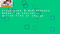 viewEbooks & AudioEbooks Assessing Learners Online free of charge