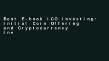 Best E-book ICO Investing: Initial Coin Offering and Cryptocurrency Investing Explained any format