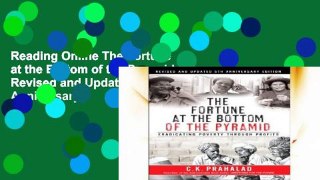 Reading Online The Fortune at the Bottom of the Pyramid, Revised and Updated 5th Anniversary