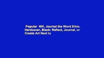 Popular  NIV, Journal the Word Bible, Hardcover, Black: Reflect, Journal, or Create Art Next to