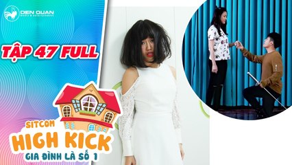 Gia đình là số 1 sitcom - tập 47 full- Đức Mẫn, Yumi đóng vai tình nhân khiến cô Diệu Hiền suy sụp