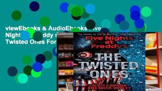 viewEbooks & AudioEbooks Five Nights at Freddy s: The Twisted Ones For Ipad