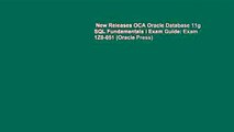 New Releases OCA Oracle Database 11g SQL Fundamentals I Exam Guide: Exam 1Z0-051 (Oracle Press)