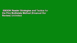 EBOOK Reader Strategies and Tactics for the Finz Multistate Method (Emanuel Bar Review) Unlimited
