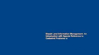Ebook Land Information Management: An Introduction with Special Reference to Cadastral Problems in