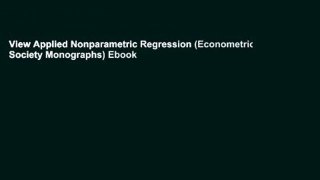 View Applied Nonparametric Regression (Econometric Society Monographs) Ebook
