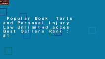 Popular Book  Torts and Personal Injury Law Unlimited acces Best Sellers Rank : #1