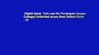 Digital book  Tort Law for Paralegals (Aspen College) Unlimited acces Best Sellers Rank : #5
