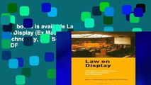 this books is available Law on Display (Ex Machina: Law, Technology, and Society) D0nwload P-DF