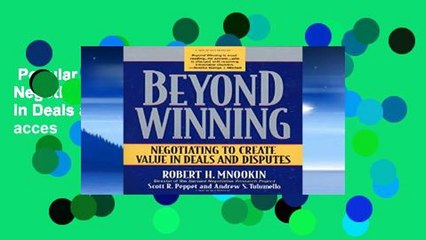 Popular Book  Beyond Winning: Negotiating to Create Value in Deals and Disputes Unlimited acces