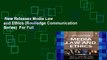 New Releases Media Law and Ethics (Routledge Communication Series)  For Full